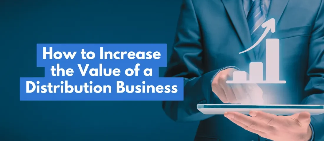 Increase-value-of-a-distribution-business